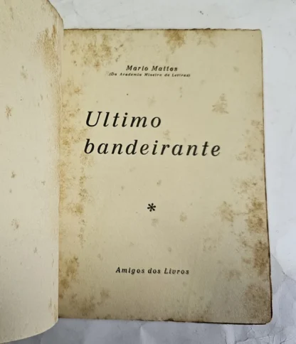 Último Bandeirante - Autografado - Image 3