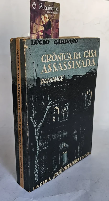 Crônica Da Casa Assassinada - 1ª Edição
