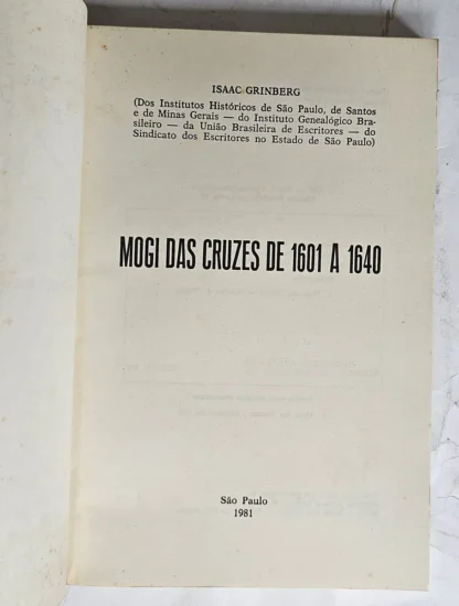 Mogi Das Cruzes De 1601 A 1640 - Autografado - Image 3