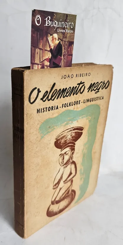 O Elemento Negro - 1ª Edição