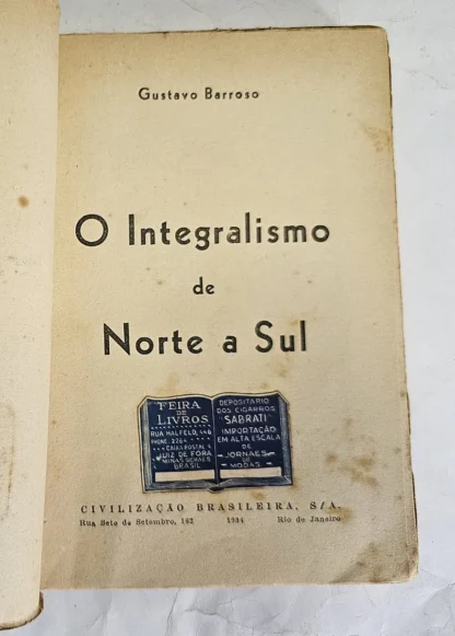 O Integralismo De Norte A Sul - 1ª Edição - Image 3