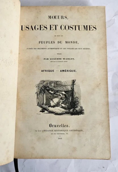 Moeurs, Usages Et Costumes De Tous Peuples - Image 2