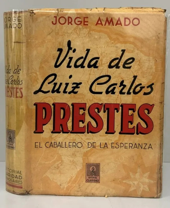 Vida De Luiz Carlos Prestes - Autografado