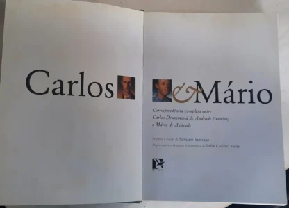 Carlos & Mário - Correspondência De Carlos Drummond De Andrade E Mário De Andrade - Image 2