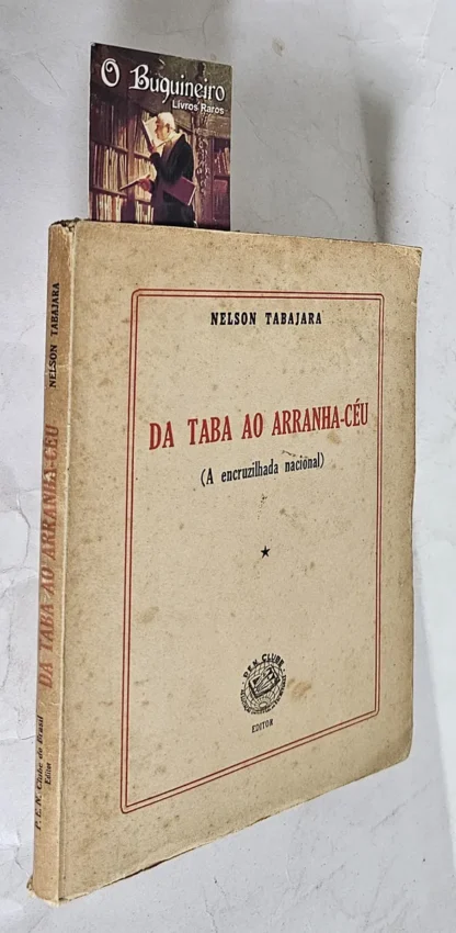 Da Taba Ao Arranha Céu