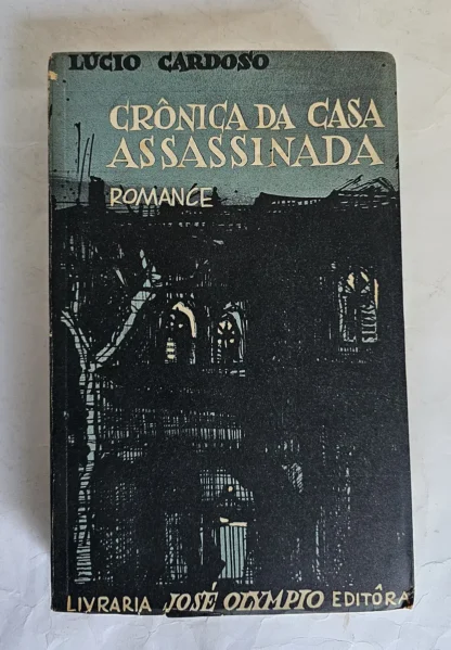 Crônica Da Casa Assassinada - 1ª Edição - Image 2