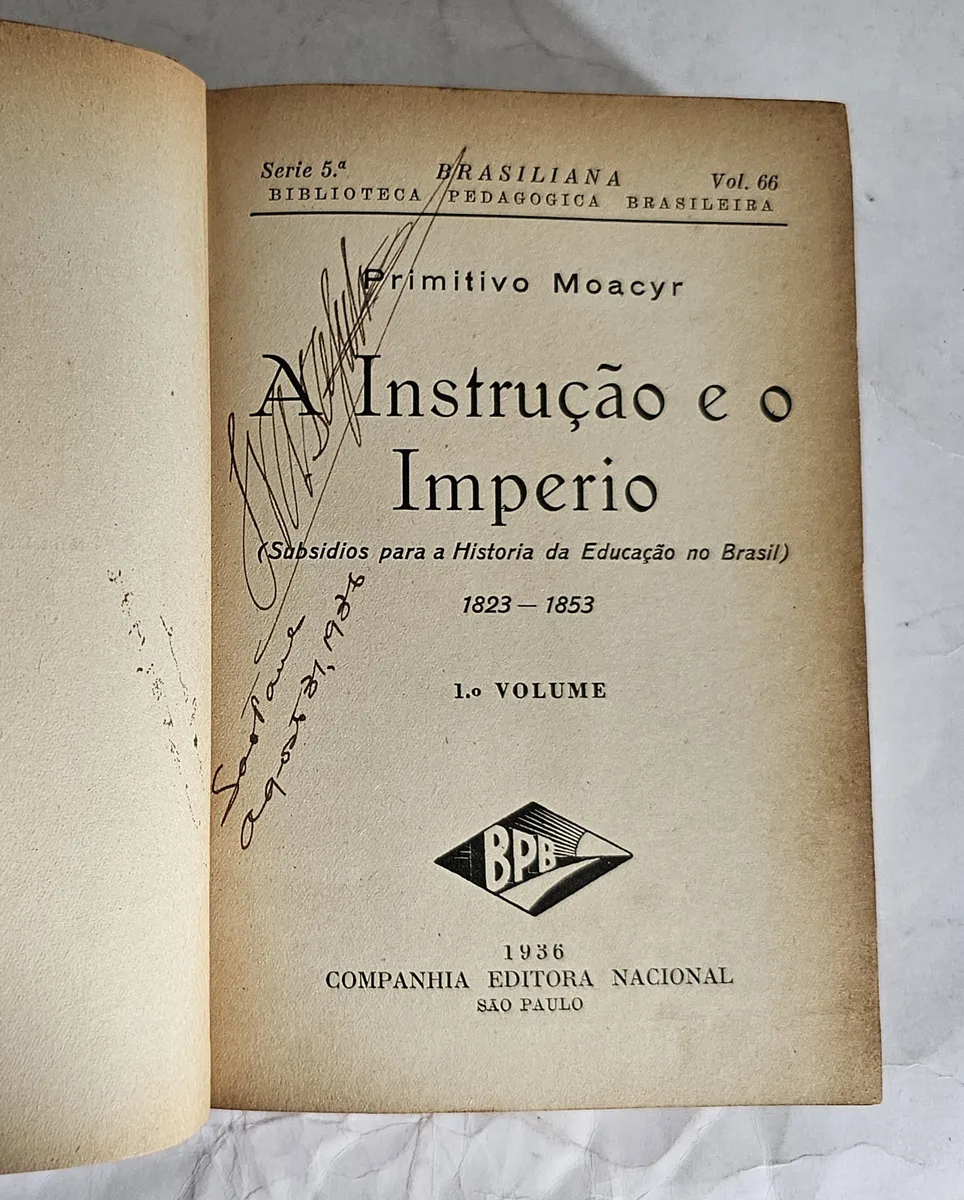 A Instrução E O Império - 1º Volume - Image 2