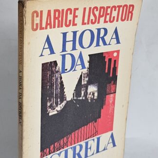 A Hora da Estrela - 1ª Edição