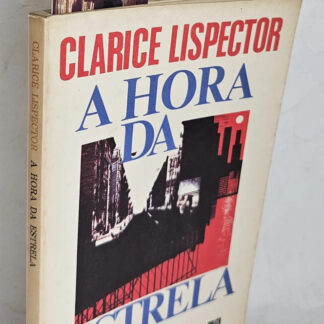 A Hora da Estrela - 1ª Edição