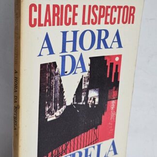 A Hora da Estrela - 1ª Edição