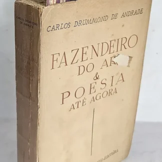 Fazendeiro Do Ar & Poesia Até Agora - Autografado