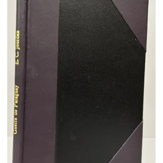 Guerra Do Paraguay - 1a Edição