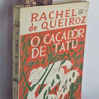 O Caçador de Tatu - Autografado