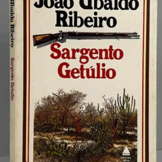 Sargento Getúlio - João Ubaldo Ribeiro - Autografado