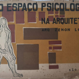 O Espaço Psicológico Na Arquitetura