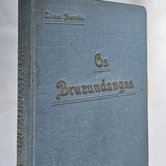 Os Bruzundangas - 1ª Edição
