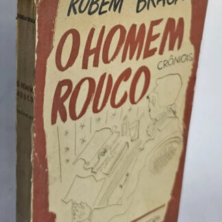 O Homem Rouco - Autografado