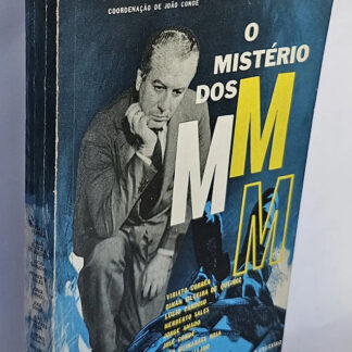 O Mistério dos M M M - 1ª Edição