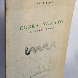 Cobra Norato e Outros Poemas