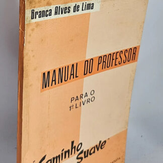 Manual do Professor Para o 1ª Livro Caminho Suave