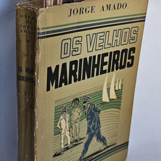 Os Velhos Marinheiros - Autografado