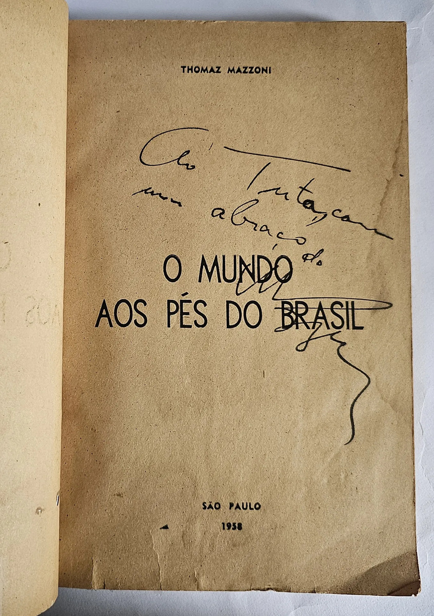 O Mundo Aos Pés do Brasil - Autografado - Image 6
