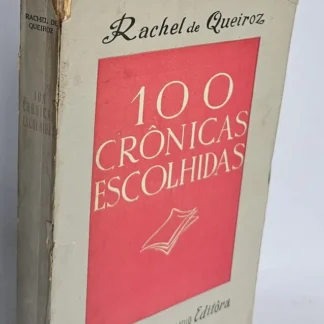 100 Crônicas Escolhidas - Autografado