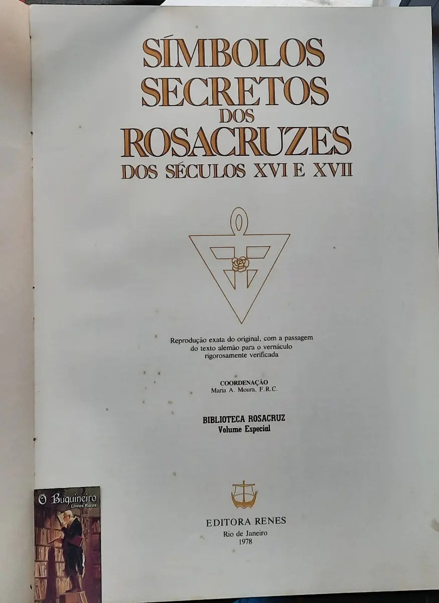 Símbolos Secretos dos Rosacruzes dos Séculos 16 E 17 - Image 2