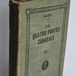 Quatro Pontos Cardeais - A Misteriosa - 1ª Edição