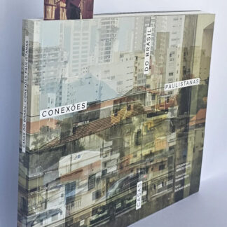 Casas do Brasil - Conexões Paulistanas