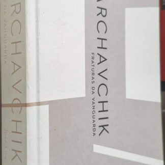 Warchavchik Fraturas da Vanguarda