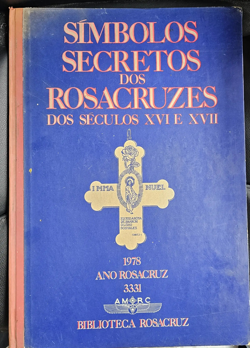 Símbolos Secretos dos Rosacruzes dos Séculos 16 E 17