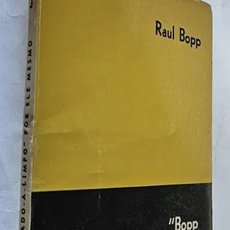 Bopp Passado A Limpo Por Ele Mesmo - Autografado