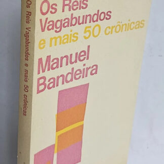 Os Reis Vagabundos - 1ª Edição