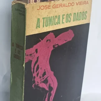 A Túnica E Os Dados - Autografado