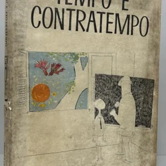 Tempo e Contratempo - Autografado