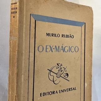 O Ex Mágico - Autografado