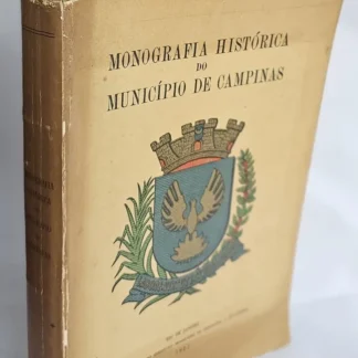 Monografia Histórica Do Município De Campinas