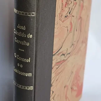O Coronel E O Lobisomem - Autografado