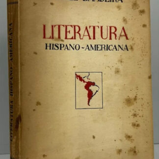 Literatura Hispano Americana - Autografado