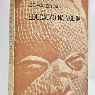 Educação Na Nigéria - Autografado