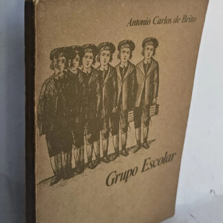 Grupo Escolar - Cacaso - Autografado