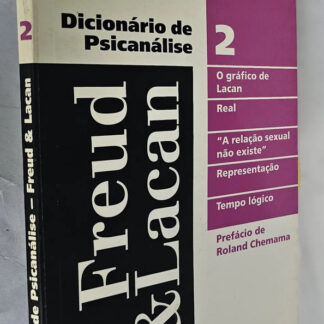 Dicionário de Psicanálise Freud & Lacan