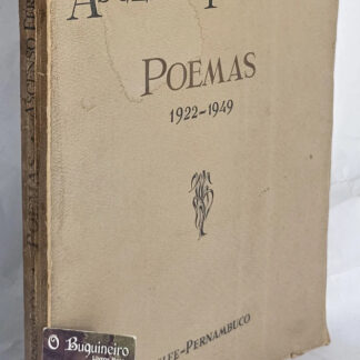 Poemas 1922 - 1949 - Autografado