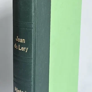 História Viagem à Terra Brasil - Jean Lery