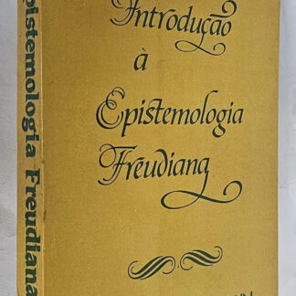 Introdução À Epistemologia Freudiana