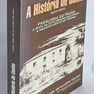 A História de Cunha 1600 - 2010