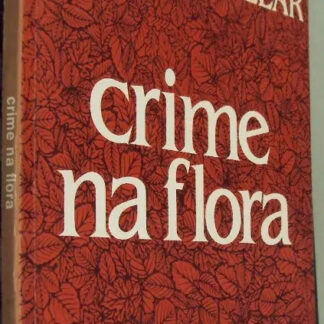 Crime na Flora - Autografado