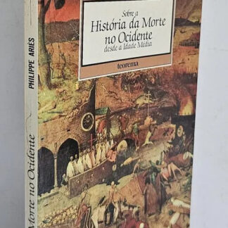 História da Morte no Ocidente Desde a Idade Média