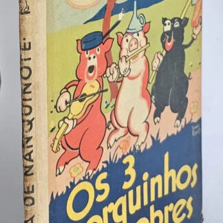Os Três Porquinhos Pobres - 1ª Edição